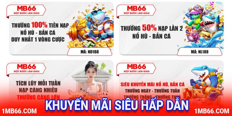 Khuyến mãi nổ hũ MB66 siêu hấp dẫn