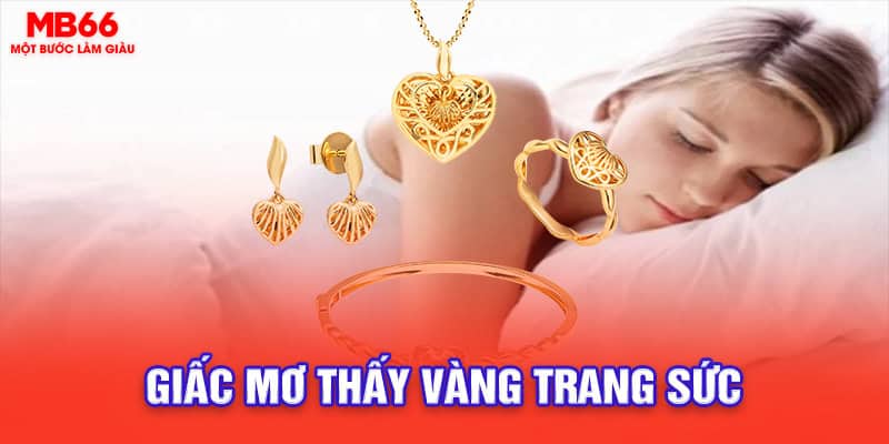 Giấc mơ thấy vàng trang sức